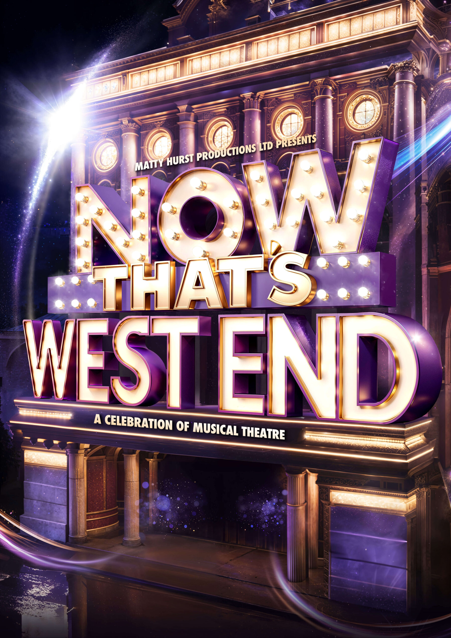 Now That's West End - 2026 - Matty Hurst Productions